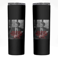 John F Kennedy Quote Skinny Tumbler American President History US Presidential Leader