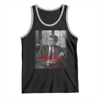John F Kennedy Quote Tank Top American President History US Presidential Leader