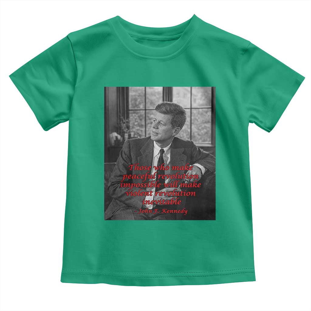 John F Kennedy Quote Toddler T Shirt American President History US Presidential Leader
