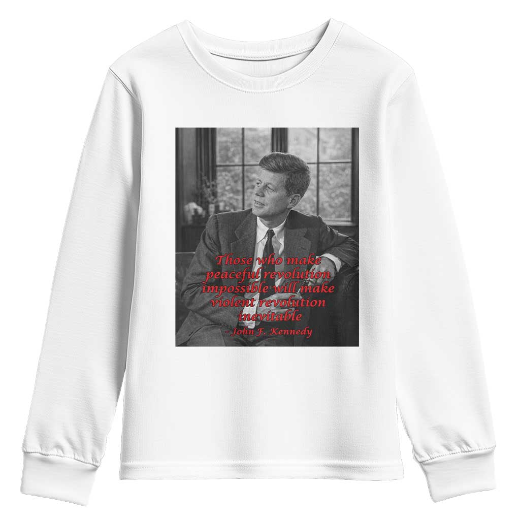 John F Kennedy Quote Youth Sweatshirt American President History US Presidential Leader