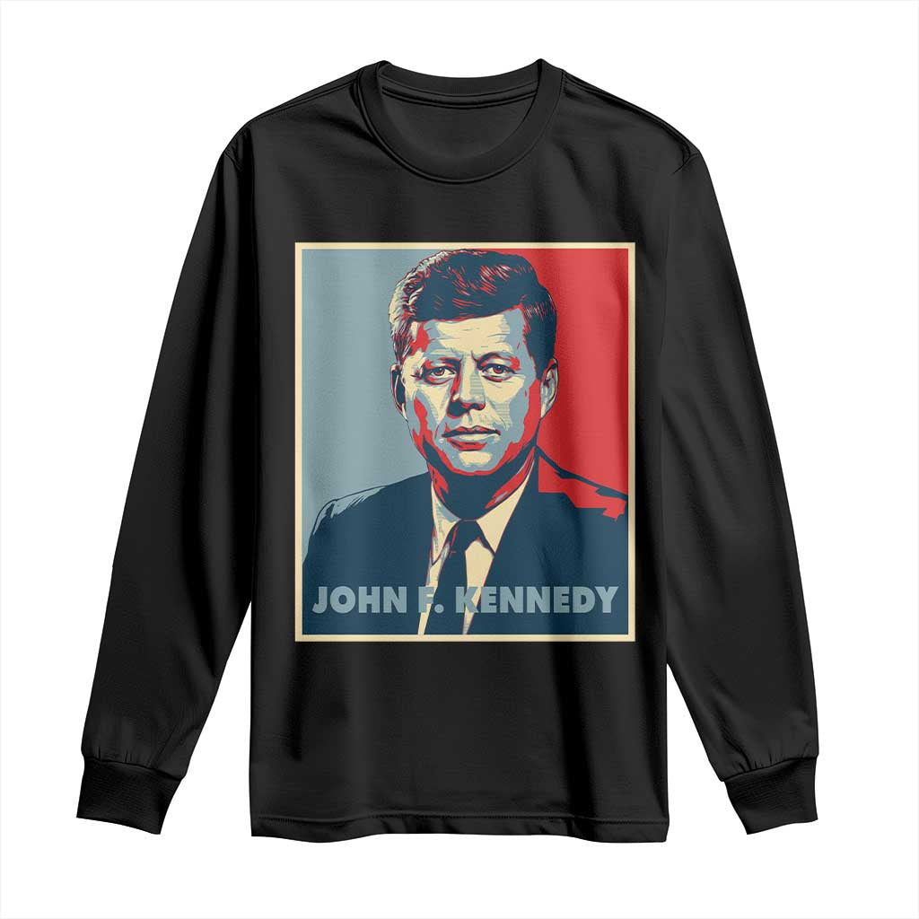 John F Kennedy Long Sleeve Shirt American President History US Presidential Leader
