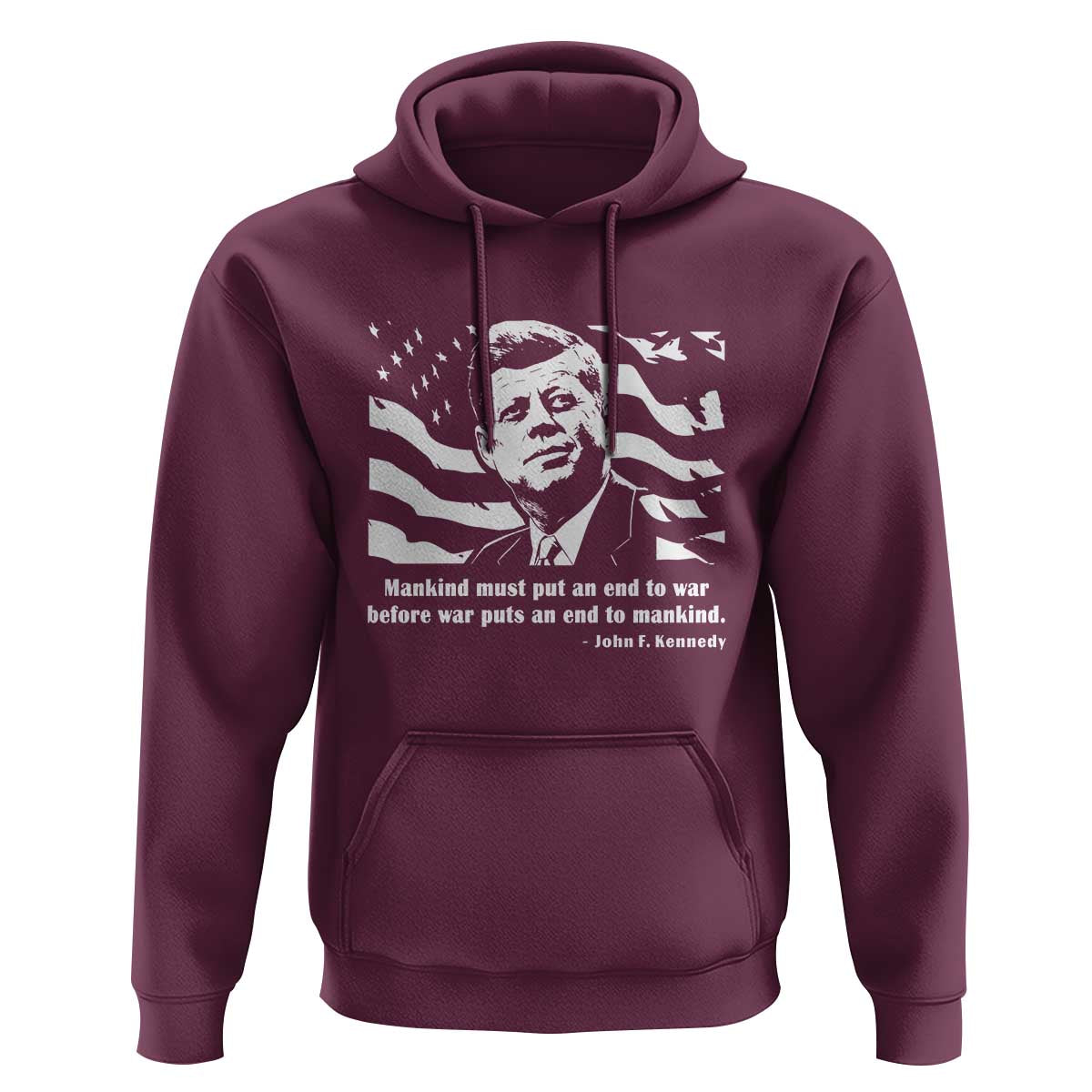 John F Kennedy Quote Hoodie American Flag US President