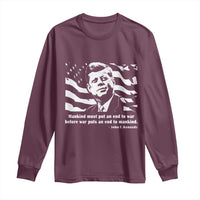 John F Kennedy Quote Long Sleeve Shirt American Flag US President