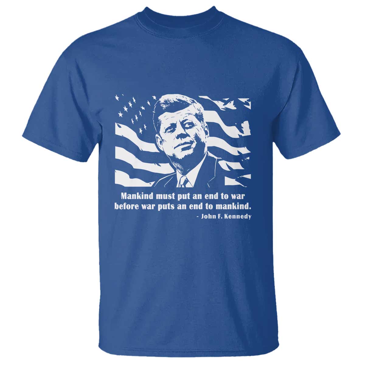 John F Kennedy Quote T Shirt American Flag US President