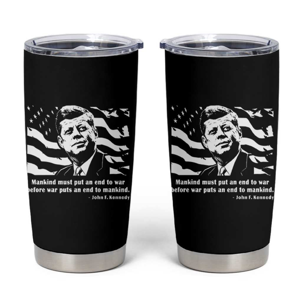 John F Kennedy Quote Tumbler Cup American Flag US President