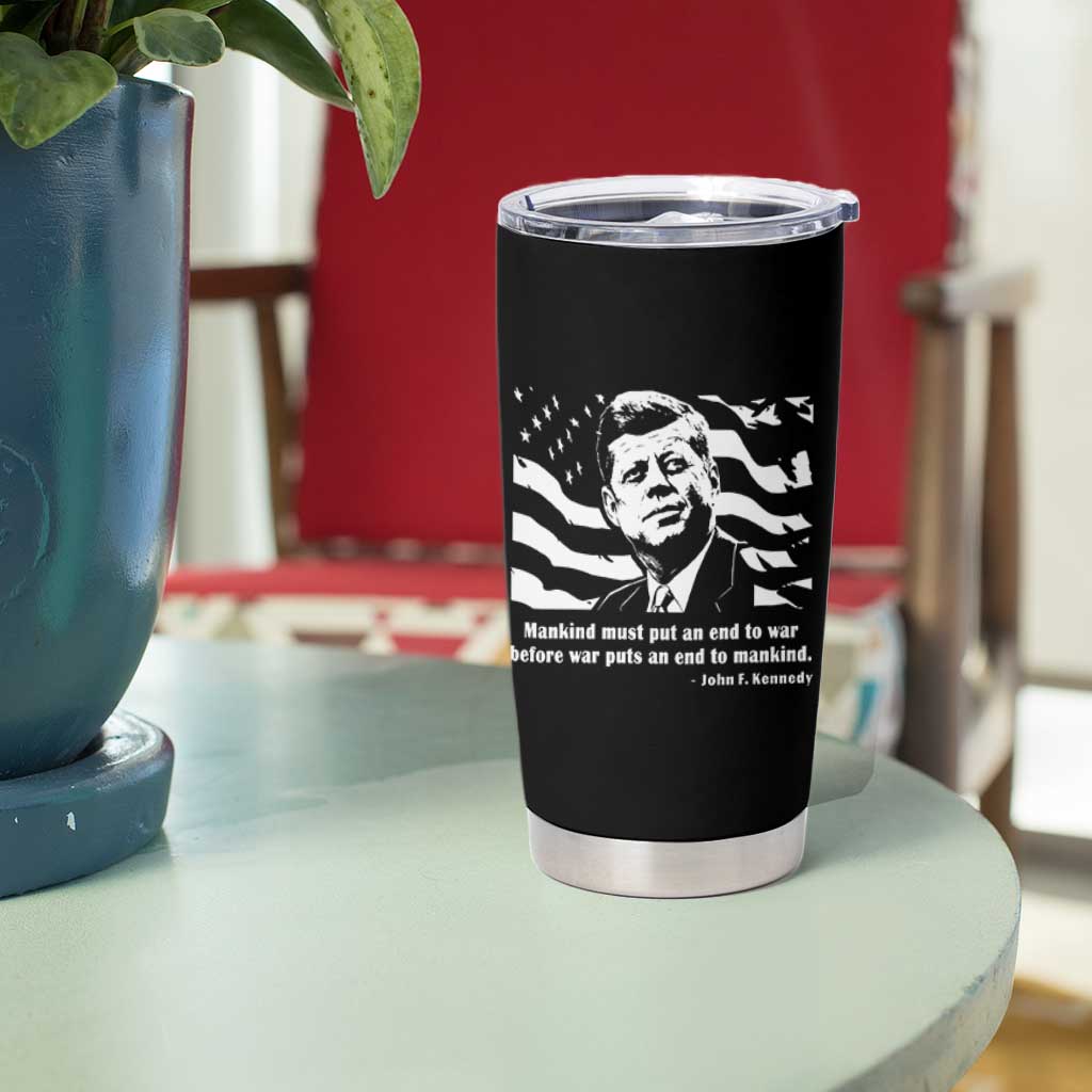 John F Kennedy Quote Tumbler Cup American Flag US President