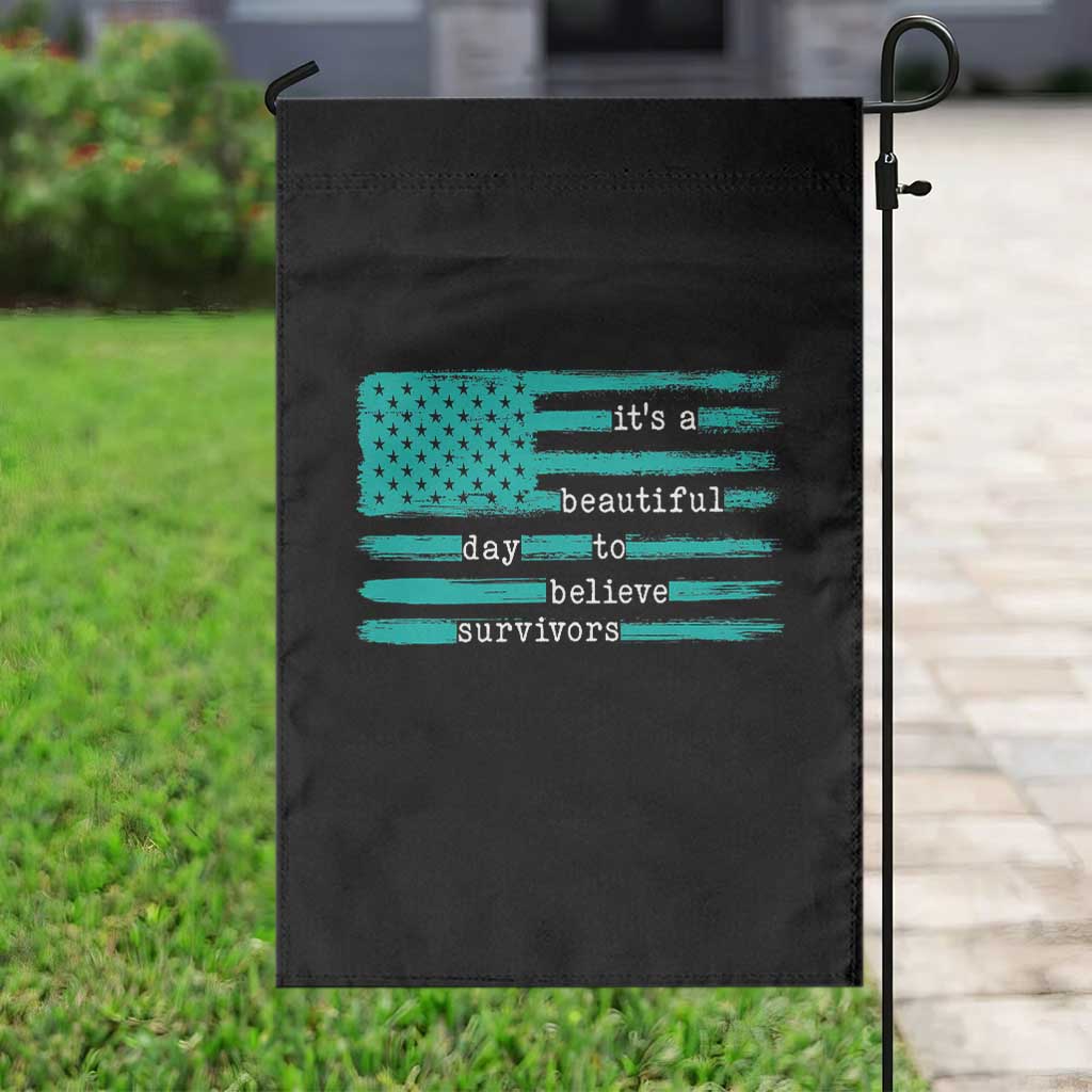Sexual Assault Awareness Garden Flag It's a Beautiful Day To Believe Survivors