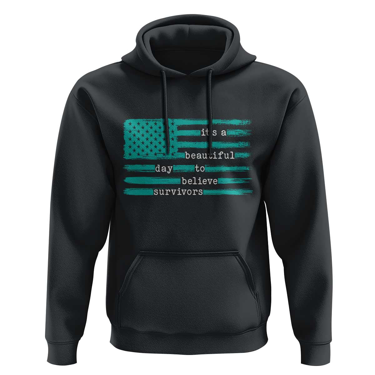 Sexual Assault Awareness Hoodie It's a Beautiful Day To Believe Survivors