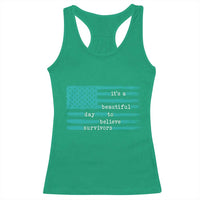 Sexual Assault Awareness Racerback Tank Top It's a Beautiful Day To Believe Survivors