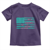 Sexual Assault Awareness Toddler T Shirt It's a Beautiful Day To Believe Survivors