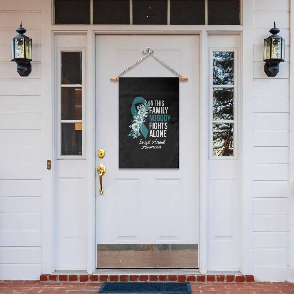 Sexual Assault Awareness Garden Flag In This Family Nobody Fights Alone