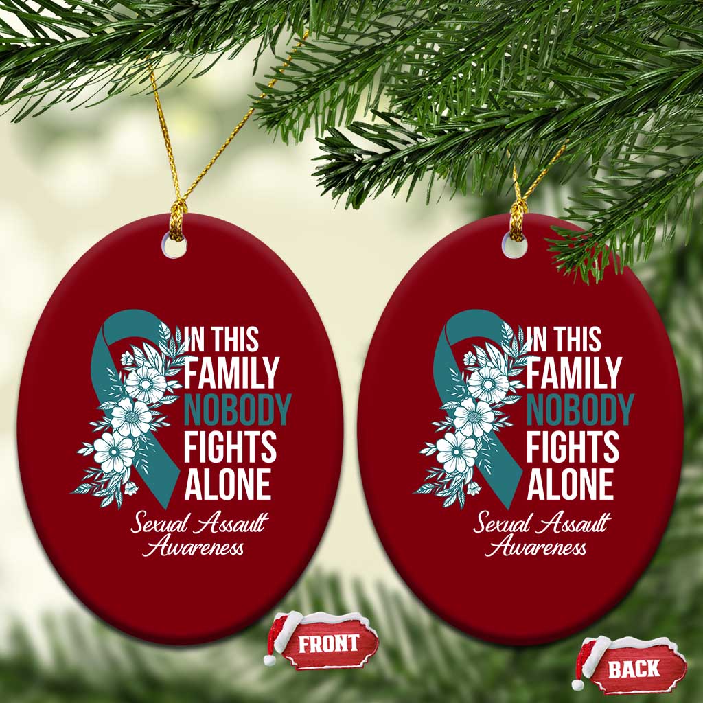 Sexual Assault Awareness Ceramic Ornament In This Family Nobody Fights Alone