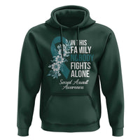 Sexual Assault Awareness Hoodie In This Family Nobody Fights Alone