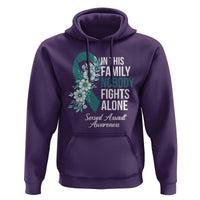 Sexual Assault Awareness Hoodie In This Family Nobody Fights Alone