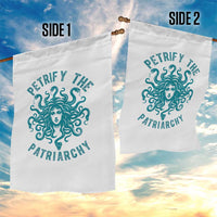 Sexual Assault Awareness Garden Flag Petrify The Patriarchy Medusa Feminism