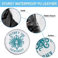 Sexual Assault Awareness Spare Tire Cover Petrify The Patriarchy Medusa Feminism