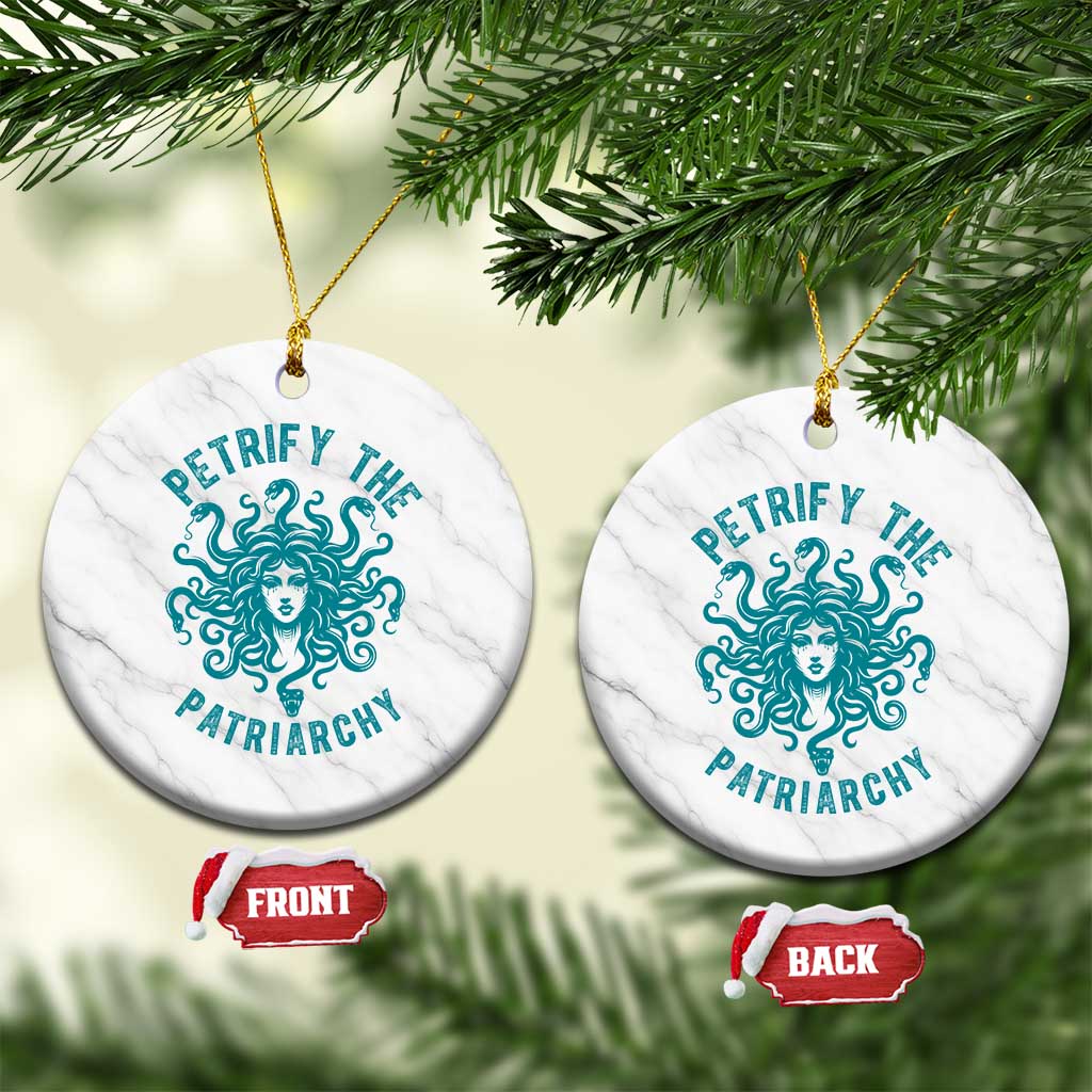 Sexual Assault Awareness Ceramic Ornament Petrify The Patriarchy Medusa Feminism
