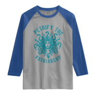 Sexual Assault Awareness Raglan Shirt Petrify The Patriarchy Medusa Feminism