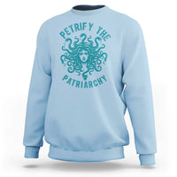Sexual Assault Awareness Sweatshirt Petrify The Patriarchy Medusa Feminism
