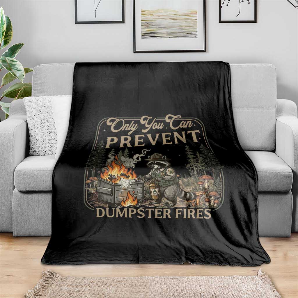 Only You Can Prevent Dumpster Fires Throw Blanket Funny Raccoon Mental Health Meme