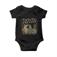 Only You Can Prevent Dumpster Fires Baby Onesie Funny Raccoon Mental Health Meme
