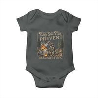 Only You Can Prevent Dumpster Fires Baby Onesie Funny Raccoon Mental Health Meme