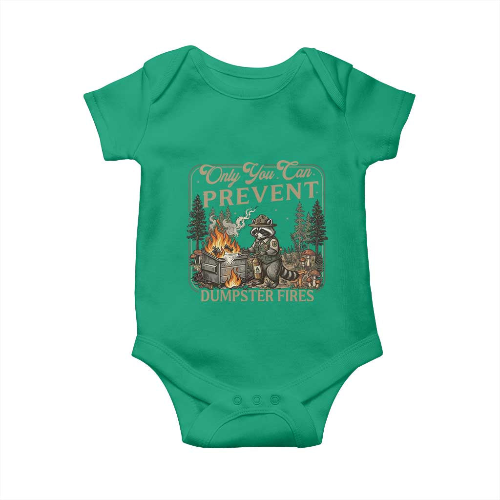 Only You Can Prevent Dumpster Fires Baby Onesie Funny Raccoon Mental Health Meme