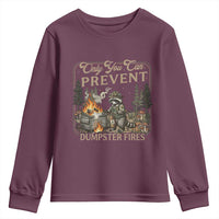 Only You Can Prevent Dumpster Fires Youth Sweatshirt Funny Raccoon Mental Health Meme