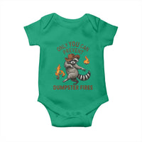 Only You Can Prevent Dumpster Fires Baby Onesie Funny Raccoon Sarcastic Humor