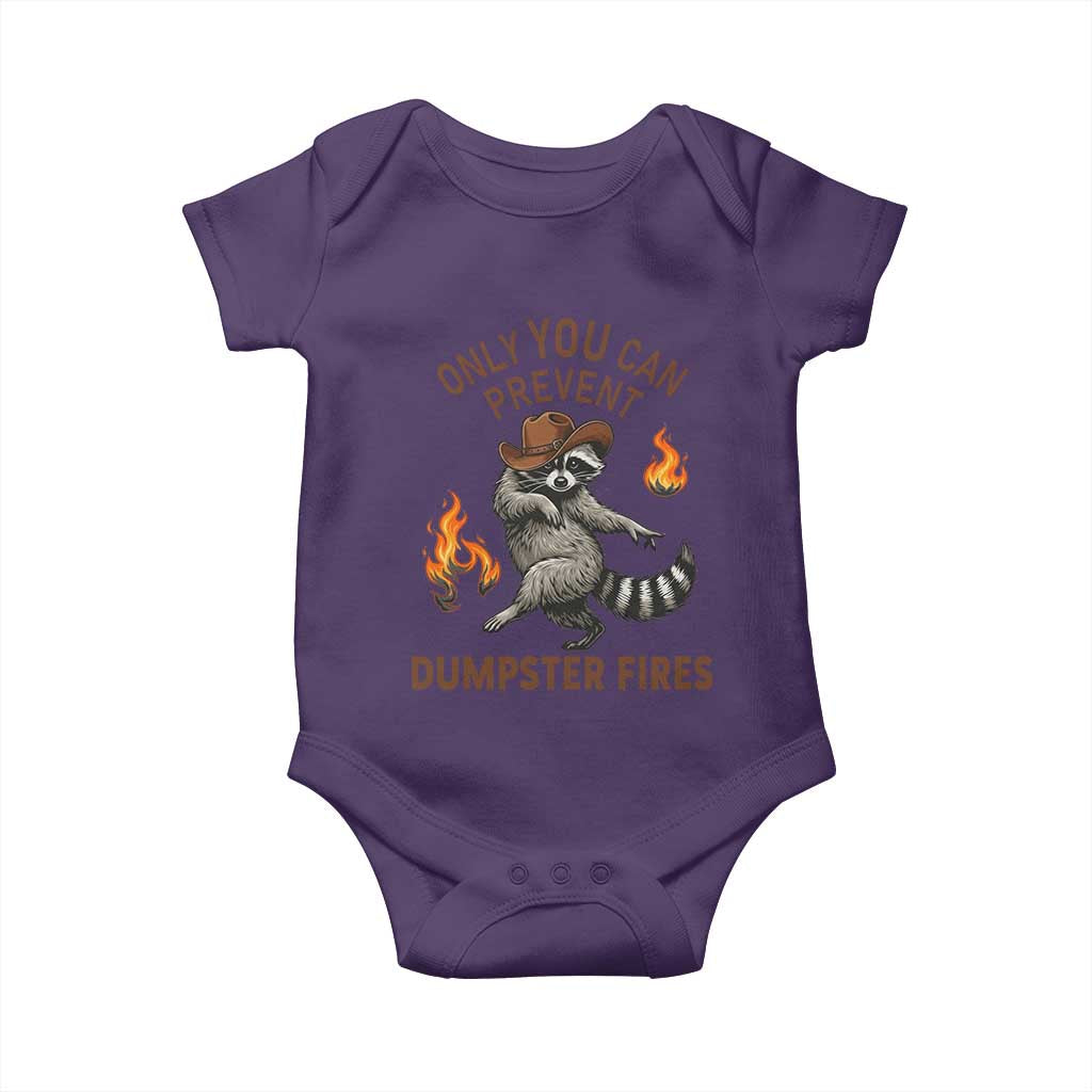 Only You Can Prevent Dumpster Fires Baby Onesie Funny Raccoon Sarcastic Humor