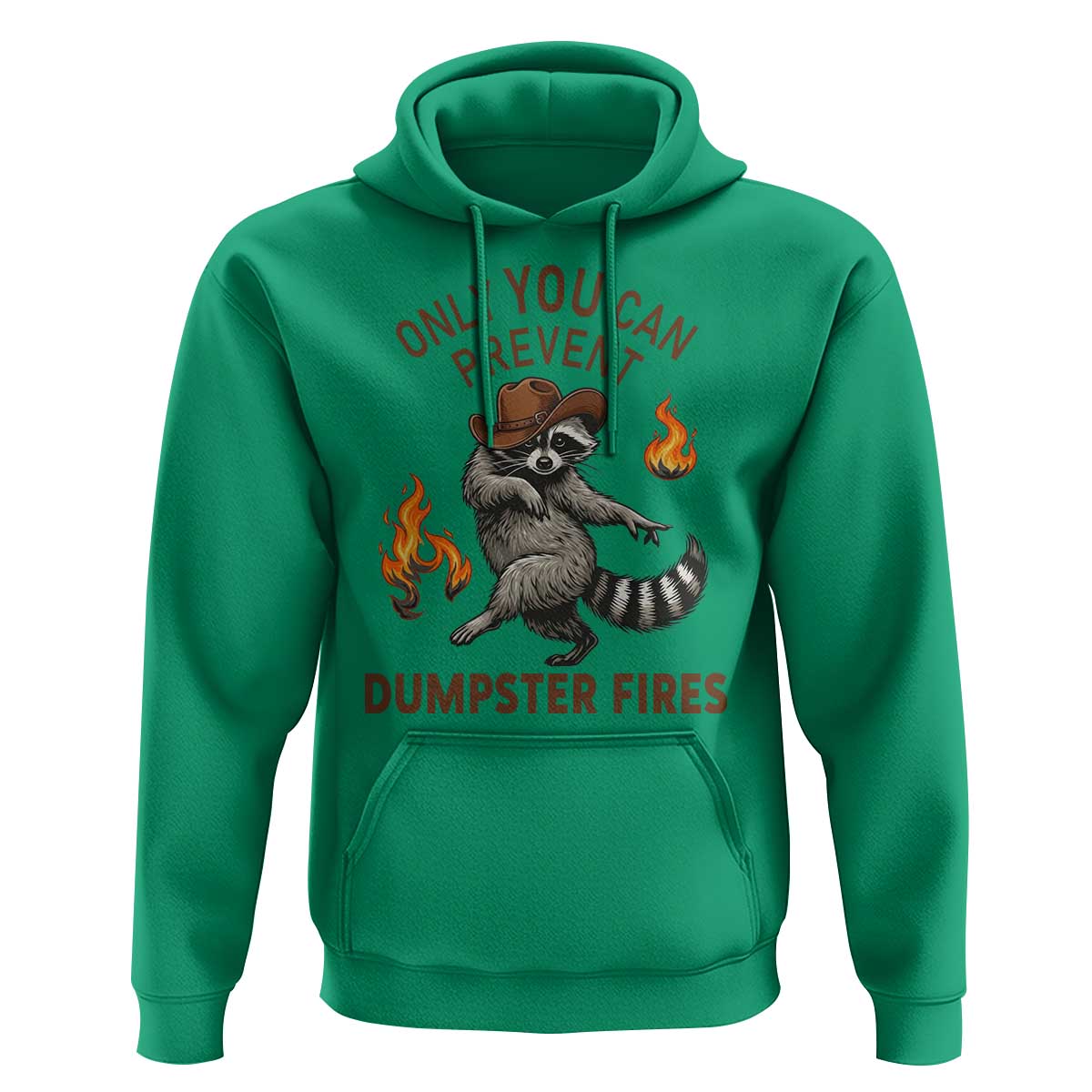 Only You Can Prevent Dumpster Fires Hoodie Funny Raccoon Sarcastic Humor