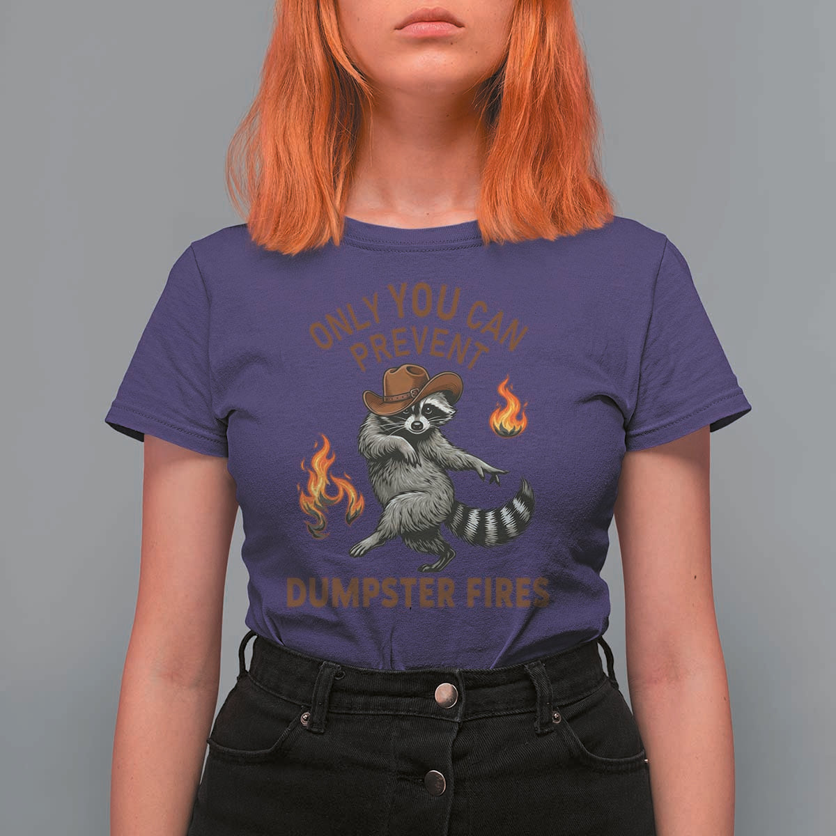 Only You Can Prevent Dumpster Fires T Shirt For Women Funny Raccoon Sarcastic Humor