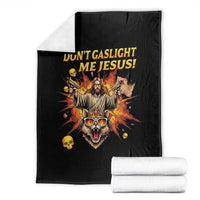 Don't Gaslight Me Jesus Throw Blanket Funny Princess Cat Sci-Fi Book Lover