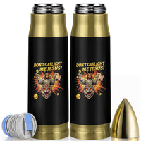 Don't Gaslight Me Jesus Bullet Tumbler Funny Princess Cat Sci-Fi Book Lover