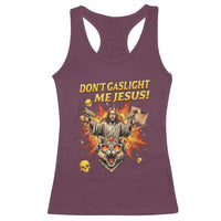 Don't Gaslight Me Jesus Racerback Tank Top Princess Donut and Mongo Sci-fi Meme
