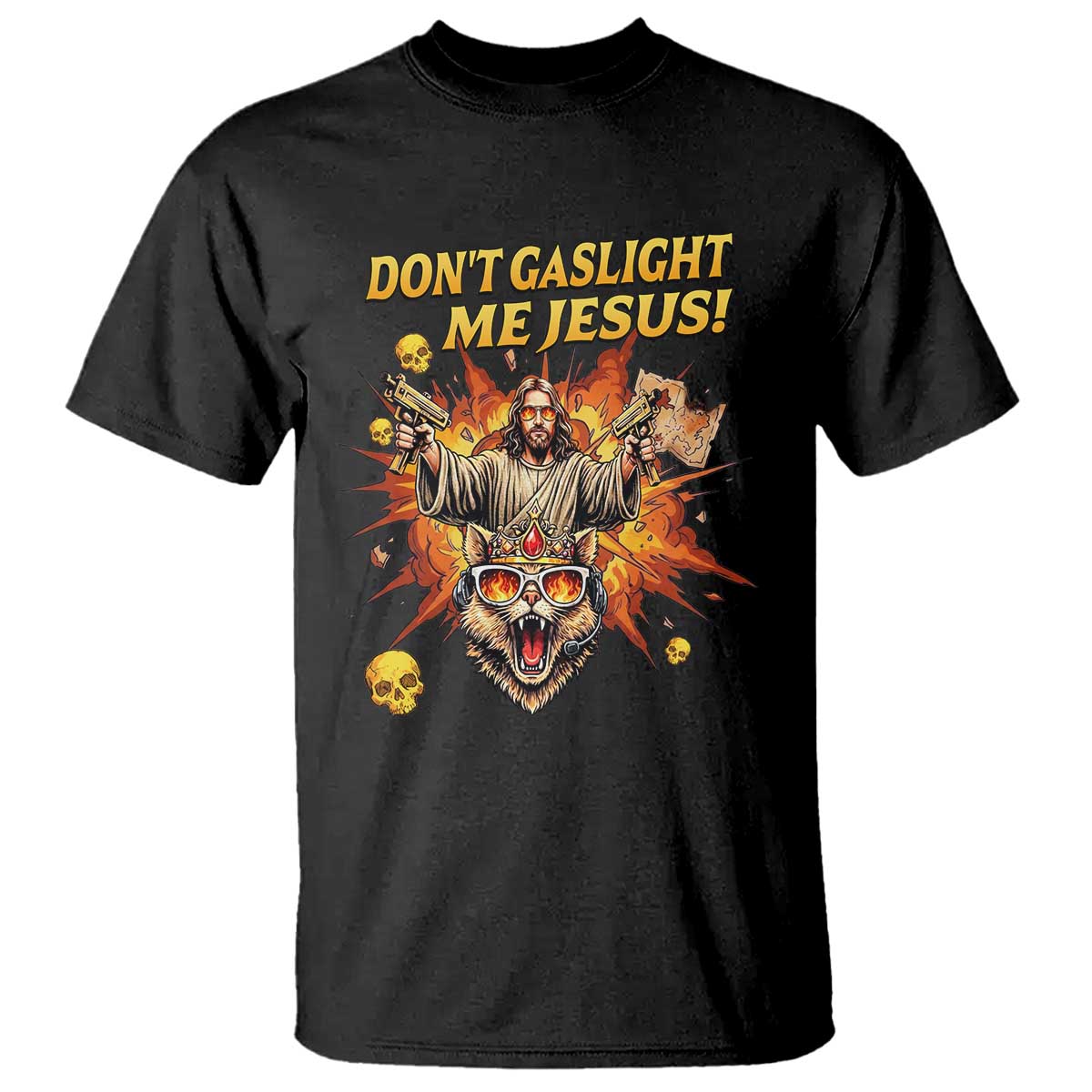 Don't Gaslight Me Jesus T Shirt Funny Princess Cat Sci-Fi Book Lover