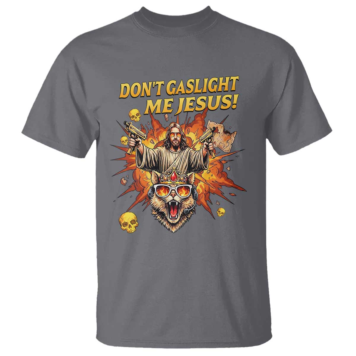 Don't Gaslight Me Jesus T Shirt Funny Princess Cat Sci-Fi Book Lover