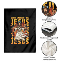 Don't Gaslight Me Jesus Garden Flag Funny Princess Cat Christian Meme