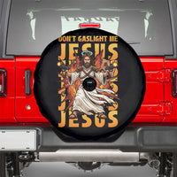 Don't Gaslight Me Jesus Spare Tire Cover Funny Princess Cat Christian Meme