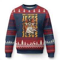 Don't Gaslight Me Jesus Ugly Christmas Sweater Funny Princess Cat Christian Meme