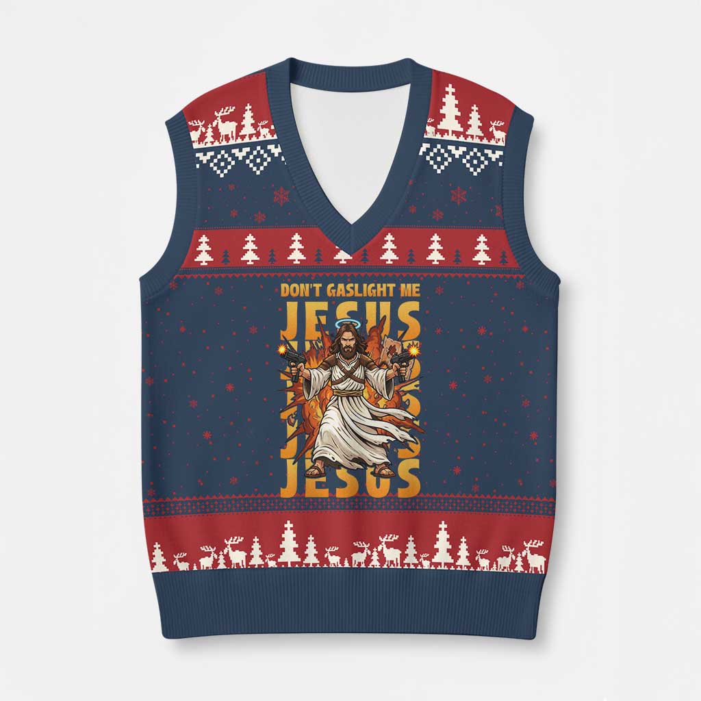 Don't Gaslight Me Jesus V-Neck Knit Sweater Vest Funny Princess Cat Christian Meme