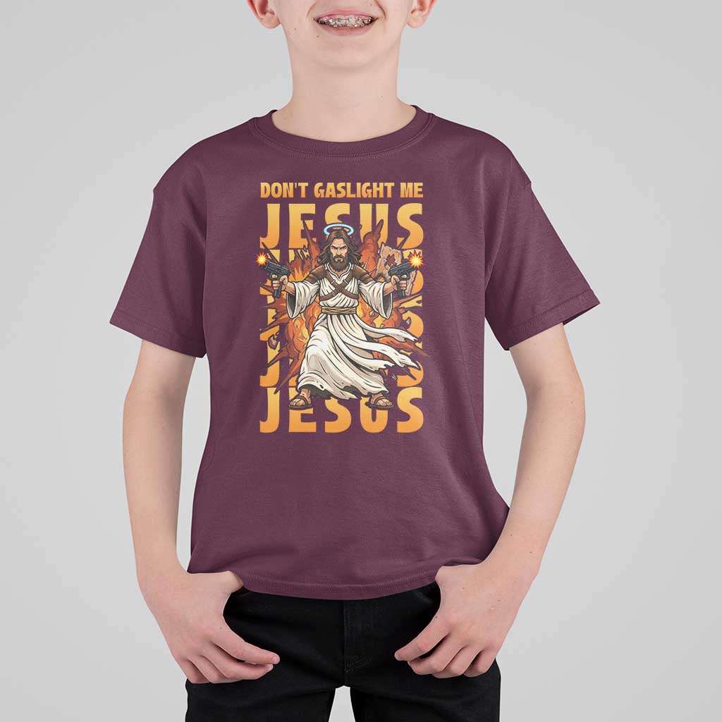 Don't Gaslight Me Jesus T Shirt For Kid Funny Princess Cat Christian Meme