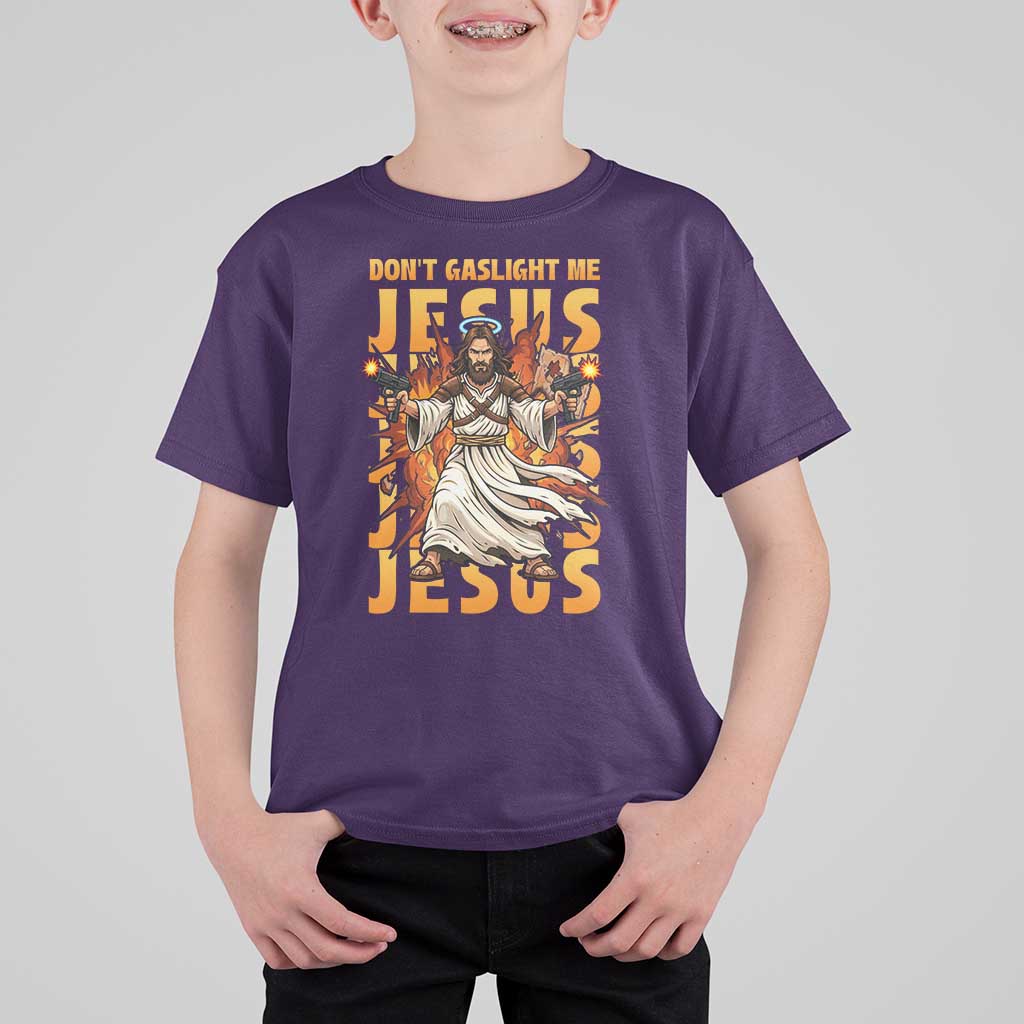 Don't Gaslight Me Jesus T Shirt For Kid Funny Princess Cat Christian Meme