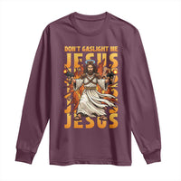 Don't Gaslight Me Jesus Long Sleeve Shirt Funny Princess Donut Cat Christian Meme
