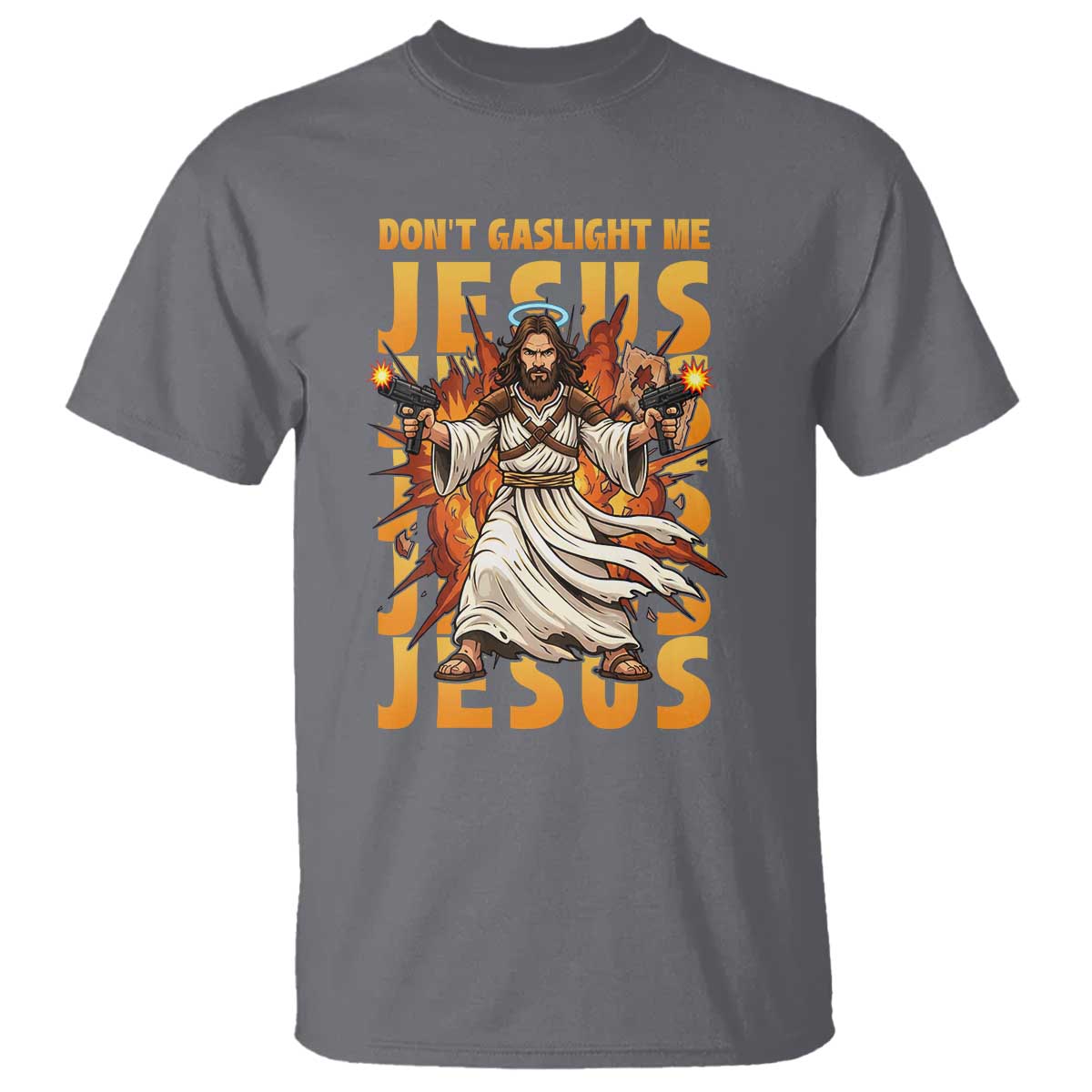 Don't Gaslight Me Jesus T Shirt Funny Princess Cat Christian Meme