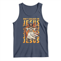 Don't Gaslight Me Jesus Tank Top Funny Princess Cat Christian Meme