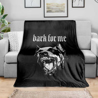 Bark For Me Throw Blanket Gothic Dog Graphic
