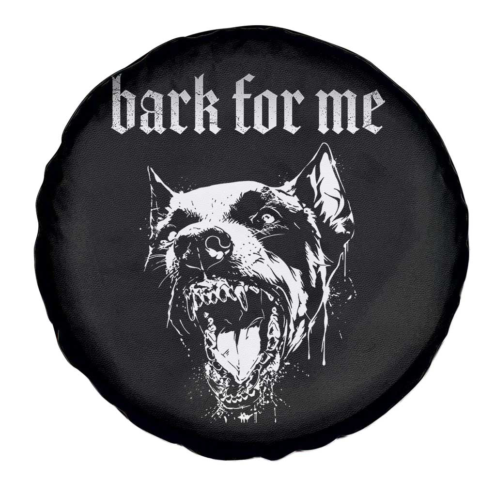 Bark For Me Spare Tire Cover Gothic Dog Graphic
