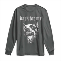 Bark For Me Long Sleeve Shirt Gothic Dog Graphic