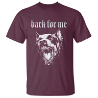 Bark For Me T Shirt Gothic Dog Graphic